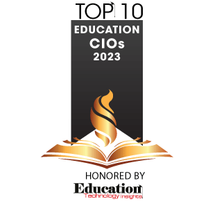 Top 10 Education CIOs - 2023