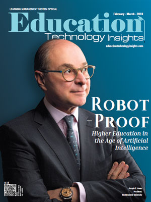 Top Learning Management System Solution Companies Robot-Proof: Higher Education in the Age of Artificial Intelligence