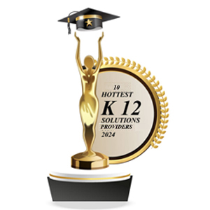 10 Hottest K 12 Solutions Providers - 2024