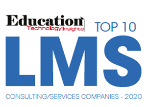 Top 10 LMS Consulting/Services Companies - 2020